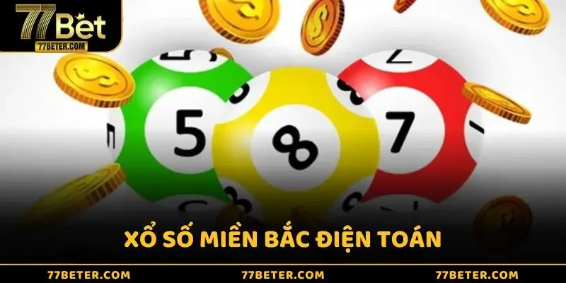 Xổ số miền Bắc điện toán